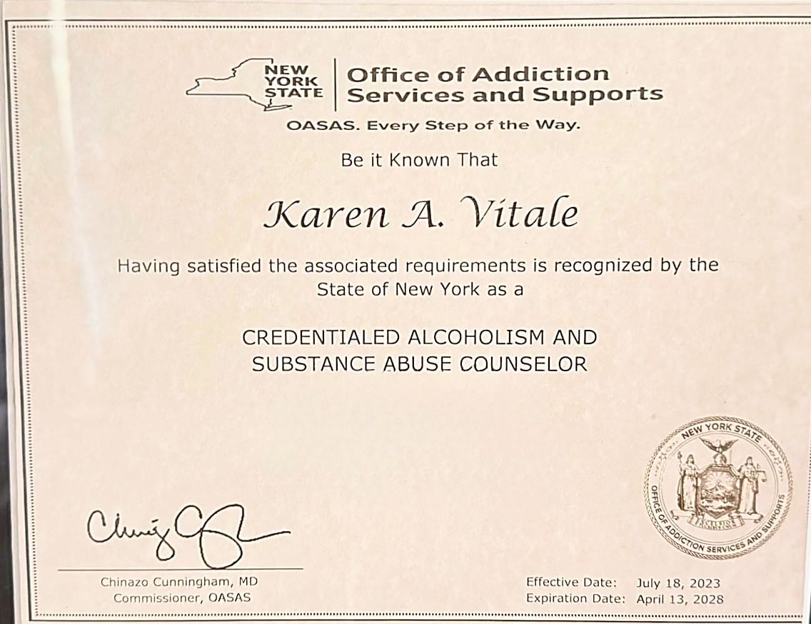 Karen Vitale's New York State OASAS Credentialed Alcoholism and Substance Abuse Counselor (CASAC) certificate.